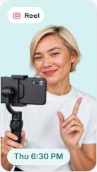 Reel scheduled for Thu 6:30 PM: creator filming with a gimbal